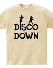 DISCO DOWN