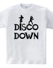 DISCO DOWN