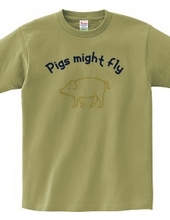 Pigs might fly#2