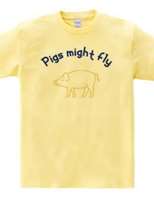 Pigs might fly#2