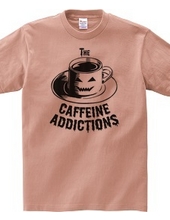 The CAFFEINE ADDICTIONS