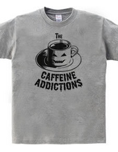 The CAFFEINE ADDICTIONS