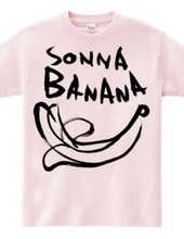 SONNA BANANA