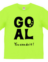 GOAL / You can do it !