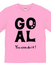 GOAL / You can do it !