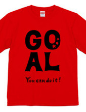 GOAL / You can do it !