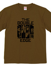 The DOUBLE EDGE