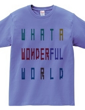 WHAT A WONDERFUL WORLD（ブロック）