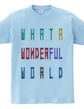 WHAT A WONDERFUL WORLD（ブロック）