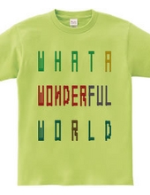 WHAT A WONDERFUL WORLD（ブロック）