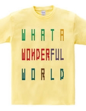 WHAT A WONDERFUL WORLD（ブロック）