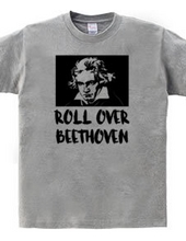 ROLL OVER BEETHOVEN