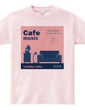 Cafe music - Daily routine -