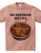 NO KATUDON NO LIFE