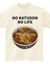 NO KATUDON NO LIFE