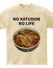 NO KATUDON NO LIFE