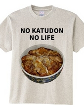 NO KATUDON NO LIFE