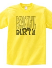 BEAUTIFUL DIRTY（モノクロ）