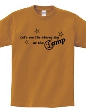 Let's see the starry sky at the camp.