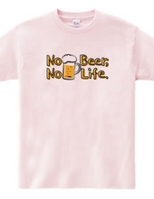 No Beer No Life