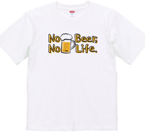 No Beer No Life