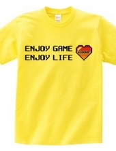 ENJOY GAME ENJOY LIFE