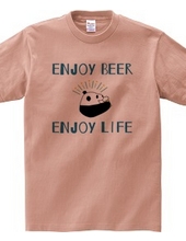 ENJOY BEER ENJOY LIFE