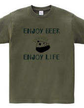 ENJOY BEER ENJOY LIFE