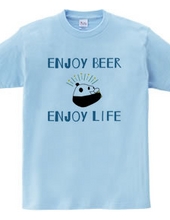 ENJOY BEER ENJOY LIFE