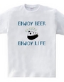 ENJOY BEER ENJOY LIFE