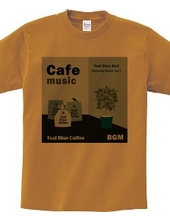 Cafe music - Teal Blue Bird -