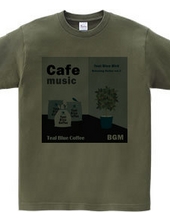 Cafe music - Teal Blue Bird -