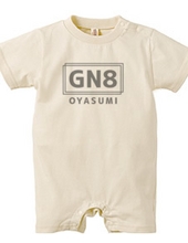 GN8 ＝ OYASUMI