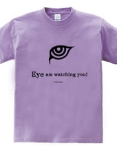 Eye (I) am watching you! black
