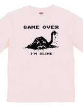 Game Over (I'm slime)