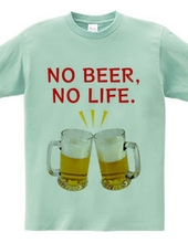 NO BEER NO LIFE 乾杯バージョン