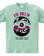 EYE BALL N THE EIGHT BALL!（カラー）