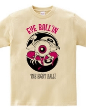 EYE BALL N THE EIGHT BALL!（カラー）