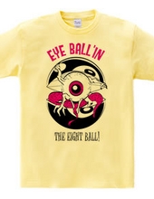 EYE BALL N THE EIGHT BALL!（カラー）