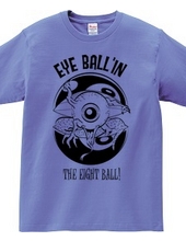 EYE BALL N THE EIGHT BALL!（単色）