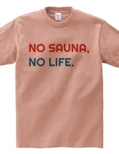 NO SAUNA NO LIFE #2