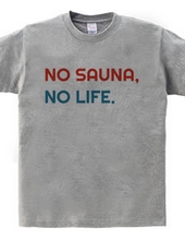 NO SAUNA NO LIFE #2