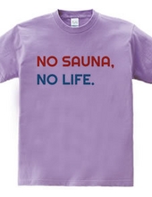 NO SAUNA NO LIFE #2