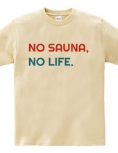 NO SAUNA NO LIFE #2