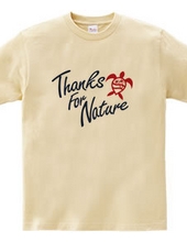 Thanks For Nature　ホヌver.