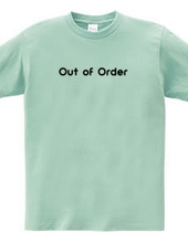 Out of Order