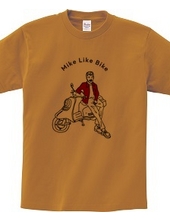 Mike Like Bike Tシャツ