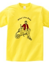 Mike Like Bike Tシャツ