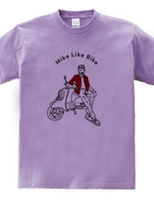 Mike Like Bike Tシャツ