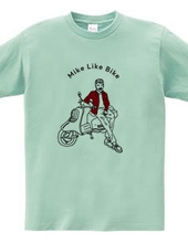 Mike Like Bike Tシャツ